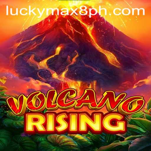 Discover the Thrills of VolcanoRising: A Comprehensive Guide