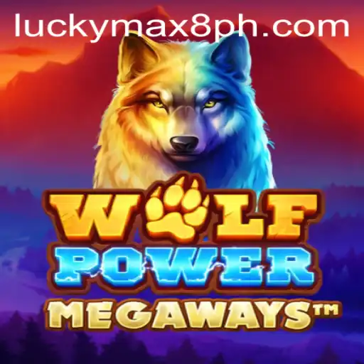 Exploring the Features and Excitement of 'WolfPowerMega' with LuckyMax